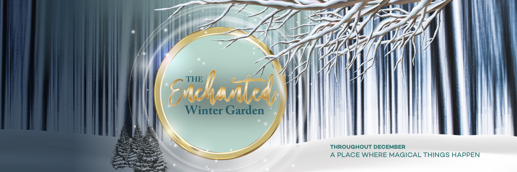 The Enchanted Winter Garden